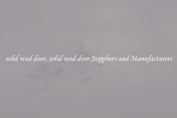 solid wod door, solid wod door Suppliers and Manufacturers