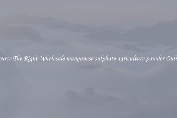 Source The Right Wholesale manganese sulphate agriculture powder Online